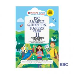 OSWAAL BOOKS ISC SAMPLE QUESTION PAPERS CLASS 11 CHEMISTRY PAPER1
